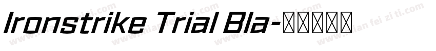 Ironstrike Trial Bla字体转换